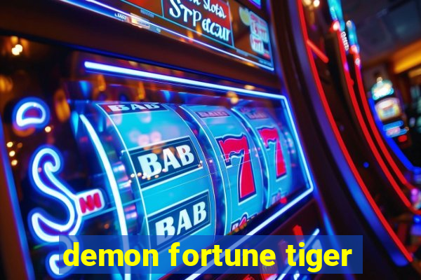 demon fortune tiger